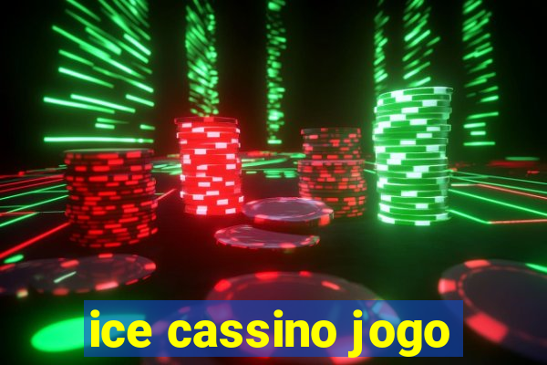 ice cassino jogo